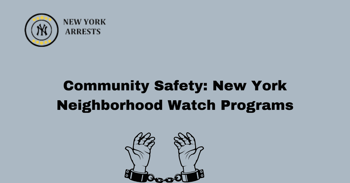 Community Safety: New York Neighborhood Watch Programs