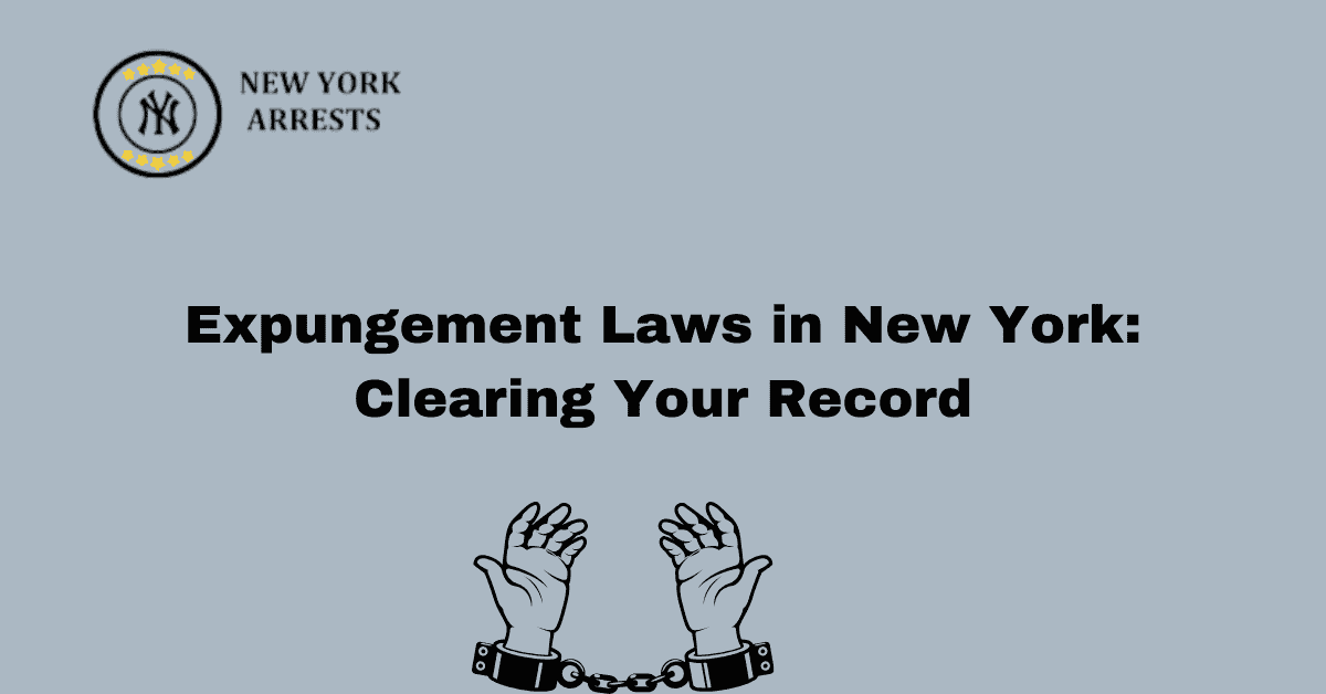 Expungement Laws in New York: Clearing Your Record