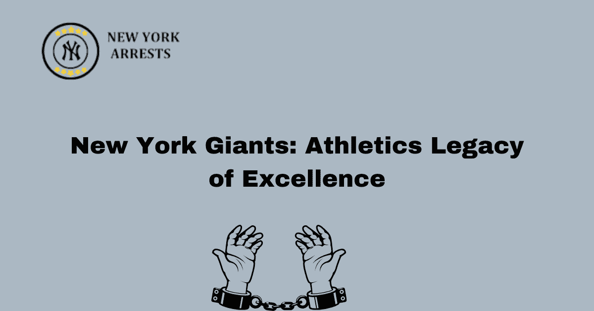 New York Giants: Athletics Legacy of Excellence